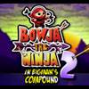 Bowja O Ninja 2: Em Bigman Acampamento